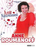 Anne Roumanoff à Strasbourg Affiche du spectacle de Anne Roumanoff